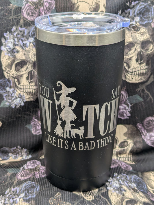 You Say Witch, Like it's a Bad Thing